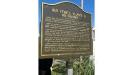 The historic marker at Lockheed Martin's Air Force Plant 6